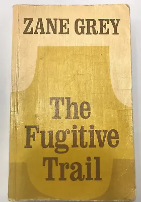 $10.37 • Buy LARGE PRINT Vintage 1957 The Fugitive Trail By Zane Grey