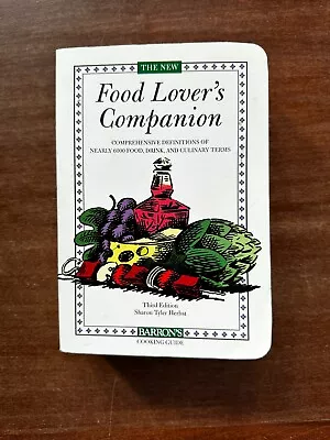 The New Food Lover's Companion; Sharon Tyler Herbst; 2001 3rd Ed; Barrons PB VG • $10.99