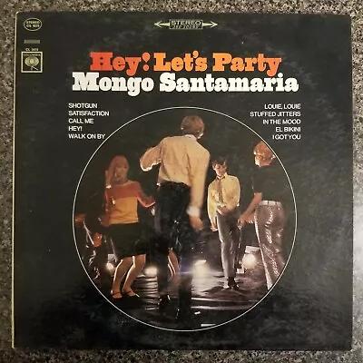 Mongo Santamaria - Hey! Let's Party Vinyl LP - 1966 - Columbia CS 9273 • $4.99