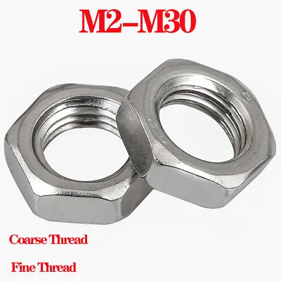 A2/A4 Stainless M2 M2.5 M3 M4 M5-M30 Hex Hexagon Half Nuts Thin Lock Nut Pitch • $1.85
