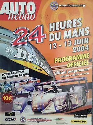 Le Mans Official Programme12-13th June 2004 - Audi Cover • £11.95