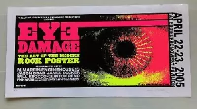 Eye Damage Art Print Rock Poster Show Mike Martin S/N 2005 • $37.75