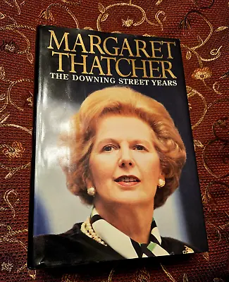 MARGARET THATCHER The Downing Street Years SIGNED First Ed 1st Printing HB DJ • $149.95