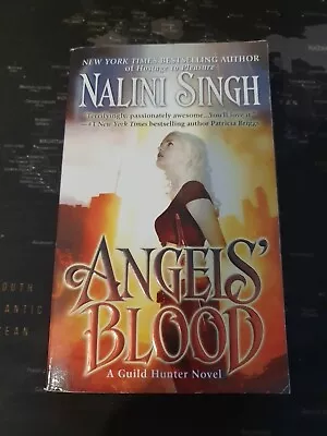 Angels' Blood (Guild Hunter Book 2) By Nalini Singh. Paperback • £0.99
