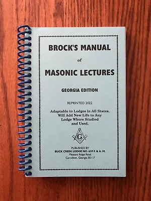 Brock’s Manual Of Masonic Lectures Georgia Edition 2022 NEW! Never Been Used! • $9.99