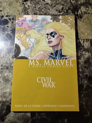 CIVIL WAR Ms. Marvel Vol. 2 Graphic Novel TPB 2006 Reed  • $11.49