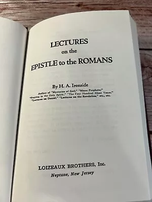 Lectures On The Epistle To The Romans By H. A. Ironside • $15