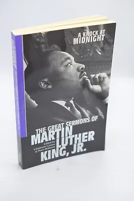 A Knock At Midnight The Great Sermons Of Martin Luther King Jr Edited Clayborne • $16.50