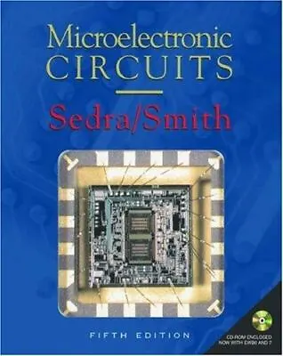 Microelectronic Circuits Fifth Edition By Sedra/Smith - 2003 Hardcover  • $26.99