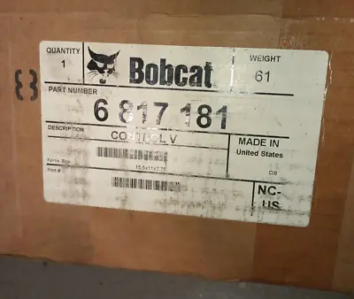 6817181 Bobcat Forklift Conrol Valve • $4300