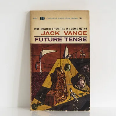 JACK VANCE Future Tense - 1964 US Ballantine 1st Print - Short Sci-Fi Stories • £9.99