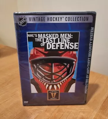 NHL'S MASKED MEN: THE LAST LINE OF DEFENSE  New Sealed DVD  2005   Warner Bros. • $5.99