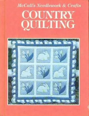 McCalls Country Quilting - Hardcover - GOOD • $5.96