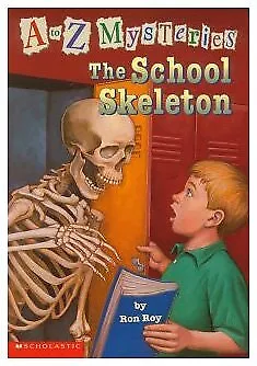 A To Z Mysteries: The School Skeleton By Ron Roy • $3.79