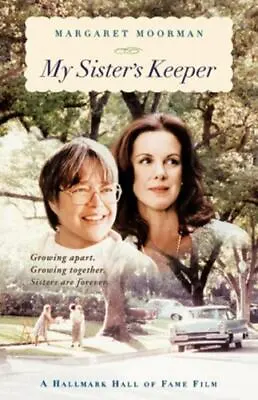 My Sister's Keeper: Learning To Cope With A Sibling's Mental Illness • $7.86