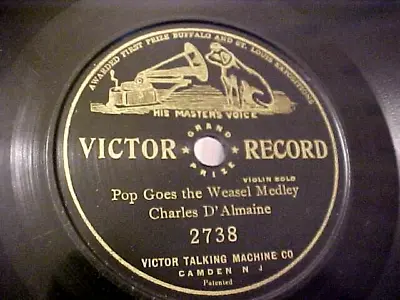 $19.99 • Buy Charles D' Almaine - 7-Inch Single-sided 78RPM- Pop Goes The Weasel -Victor 2738