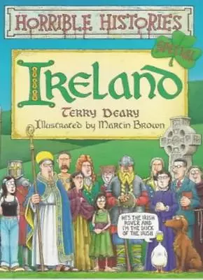 Ireland (Horrible Histories Special) By  Terry Deary Martin Brown • £2.74