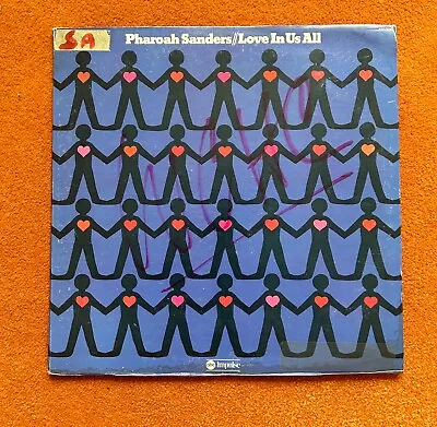 PHAROAH SANDERS “LOVE IN US ALL” OG Impulse NM Vinyl LP Stereo/Quad • $124.99