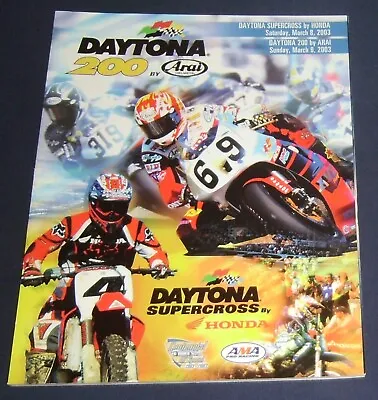 2003 Daytona 200 Daytona Supercross Program • $14.99