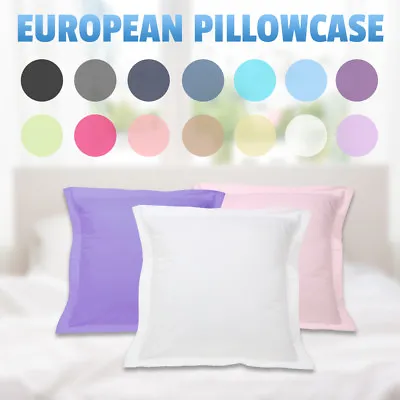 Multicolor Choice Tailored Edge Poly Cotton 280TC European Pillow Case 65x65cm • $10.50