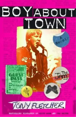 £3.58 • Buy Boy About Town: A Memoir, Fletcher, Tony, Used; Good Book