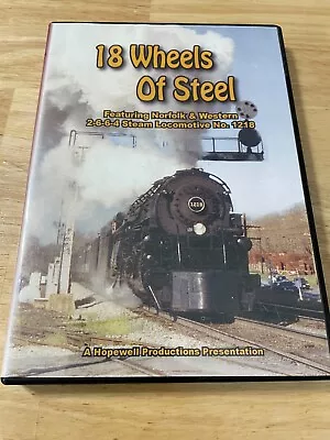 18 Wheels Of Steel Dvd A Steam Locomotive 1218 • $9.99