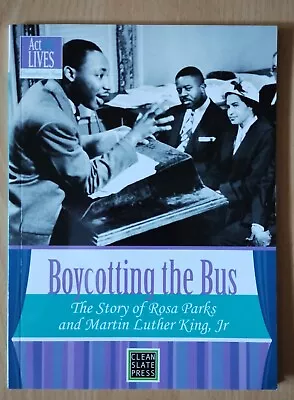 ❤️NEW❤️ Boycotting The Bus: The Story Of Rosa Parks & Martin Luther King (play) • $10