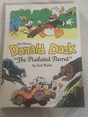 Walt Disney Donald Duck The Pixilated Parrot Vol #9-Carl Barks Library Hardcover • $21