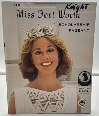 Original 1978 Miss Fort Worth Texas Pageant Program / Miss America Pre Lim • $9.95