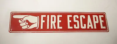 Fire Escape (E3R) Embossed Steel Sign (JSF6) Pointing Hand Vintage Left Pointing • $195