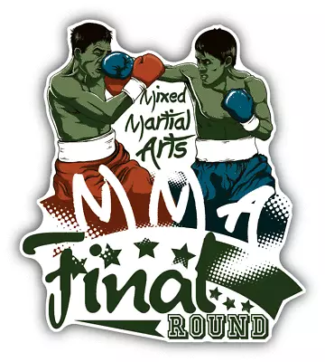 Mixed Martial Arts Final Round Car Bumper Sticker Decal - ''SIZES  • $3.74