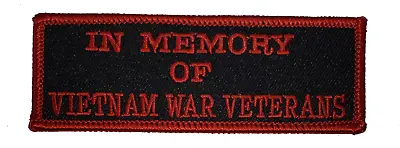 In Memory Of Vietnam War Veterans Patch - Red And Black • $8.98