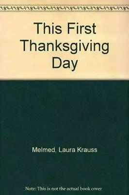 This First Thanksgiving Day: A Counting Story - Paperback - GOOD • $5.32
