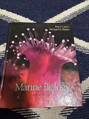 Marine Biology By Michael E. Huber And Peter Castro (2004 Hardcover Revised... • $15