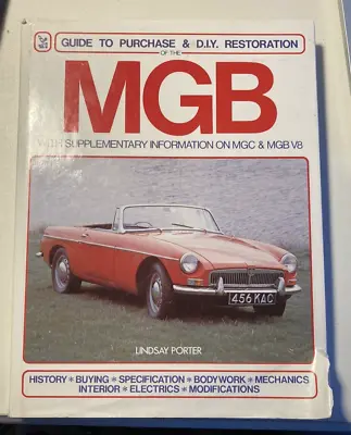 Haynes Manual - Guide To Purchase & DIY Restoration Of The MGB Lindsay Porter • $6.17