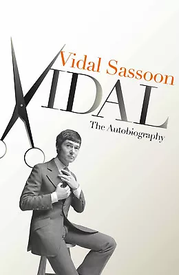 RARE SIGNED Autobiography By Vidal Sasoon • $115