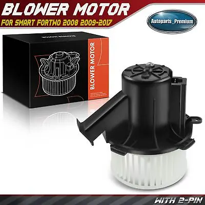 HVAC Heater Blower Motor W/ Fan Cage 12V For Smart Fortwo 2008-2017 4518301600 • $42.99