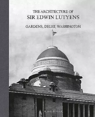 The Architecture Of Sir Edwin Lutyens - 9781788842303 • £74.43