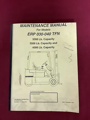 Yale Forklift Maintenance Manual For Erp 030-040 Tfn • $36