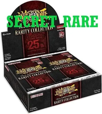 YuGiOh! Secret Rares 25th Anniversary Rarity Collection - Single Cards • $5