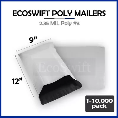 1-10000 9 X 12  EcoSwift  Poly Mailers Envelopes Plastic Shipping Bags 2.35 MIL • $38.99