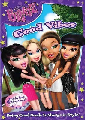 Bratz: Good Vibes • $11.68