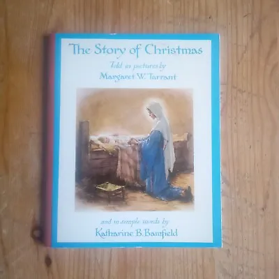 The Story Of Christmas - Told In Pictures By Margaret W Tarrant - 1952 Medici • $5.04