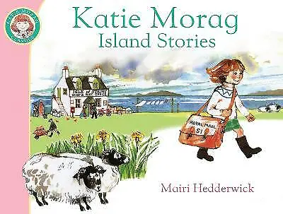 Katie Morag's Island Stories By Mairi Hedderwick (Paperback 2010) • £9.60