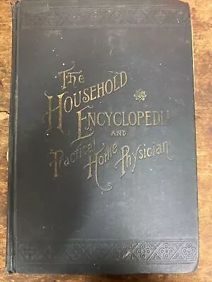 The Household Encyclopedia By Mrs. Beeton And A.L.James M.D. 1883 Edition • $59.99