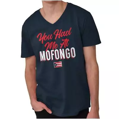 You Had Me At Mofongo Puerto Rican Pride Adult V Neck Short Sleeve T Shirts • $19.99