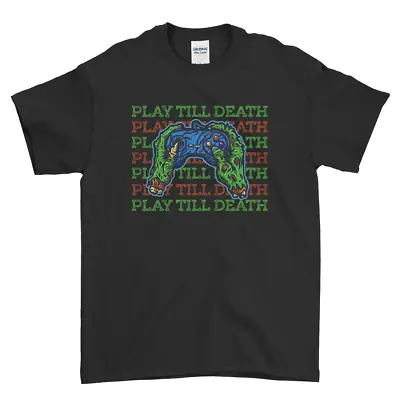 £11.99 • Buy Gaming T-Shirt Play Till Death Gamer Joystick Zombie Men's Women's Kid's Tee 