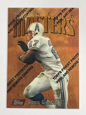 1997 Topps Finest Oilers Eddie George Masters #50 • $1.99
