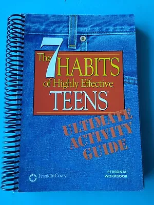 The 7 Habits Of Highly Effective Teens Ultimate Activity Guide Personal Workbook • $49.95