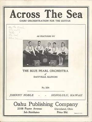 Across The Sea Sheet Music Hawaiian Guitar 1933 Johnny Noble Kinney Burrows Oahu • $13.50